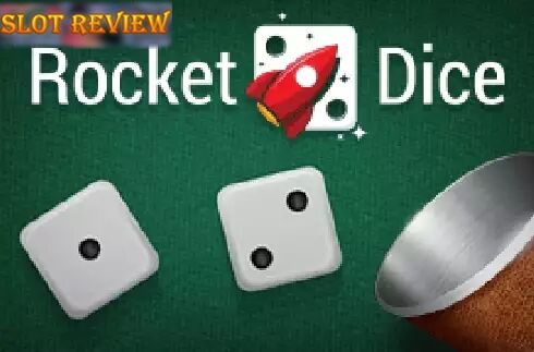 Rocket Dice slot